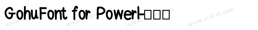 GohuFont for Powerl字体转换